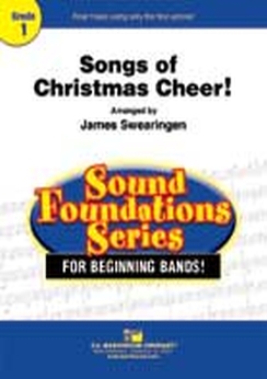 Musiknoten Songs Of Christmas Cheer!, James Swearingen
