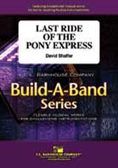 Musiknoten Last Ride of the Pony Express, David Shaffer