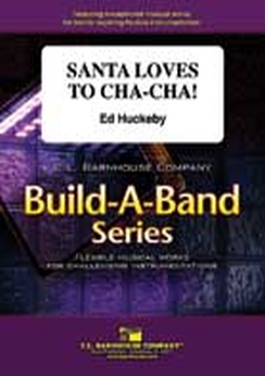 Musiknoten Santa Loves To Cha-Cha!, Ed Huckeby