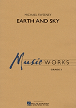 Musiknoten Earth and Sky, Michael Sweeney