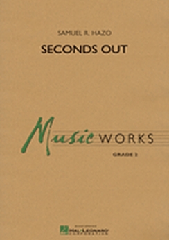 Musiknoten Seconds Out, Samuel R. Hazo
