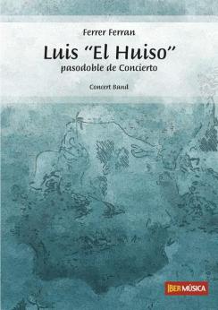Musiknoten Luis El Huiso, Ferrer Ferran