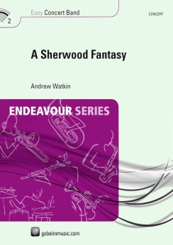 Musiknoten A Sherwood Fantasy, Andrew Watkin