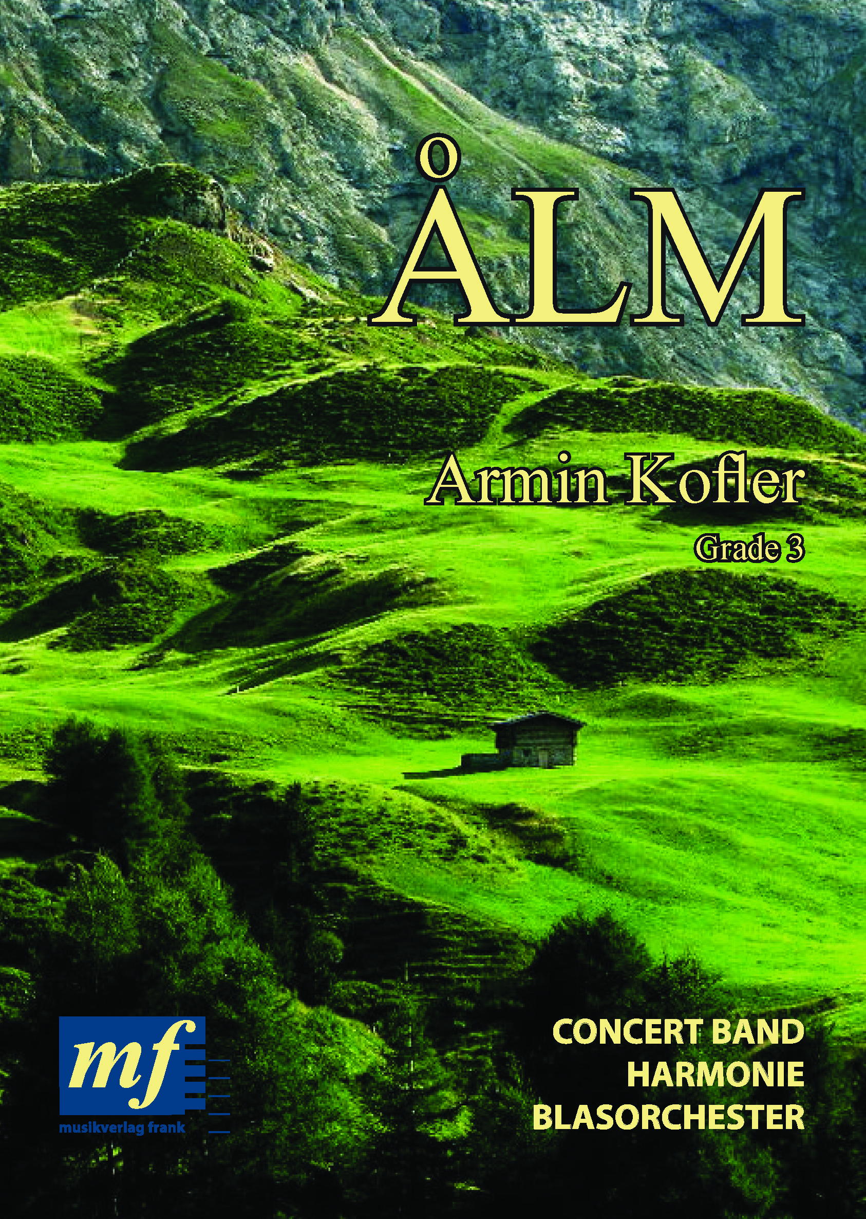 Musiknoten Alm, Kofler Armin