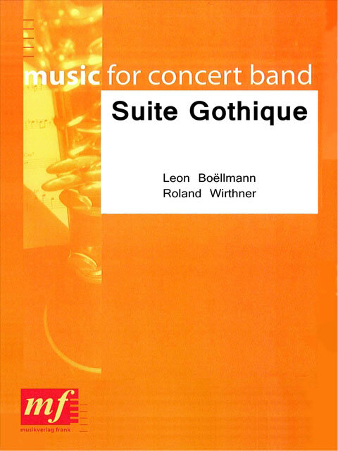 Musiknoten Suite Gothique Op.25, Boellmann Leon /Wirthner Roland