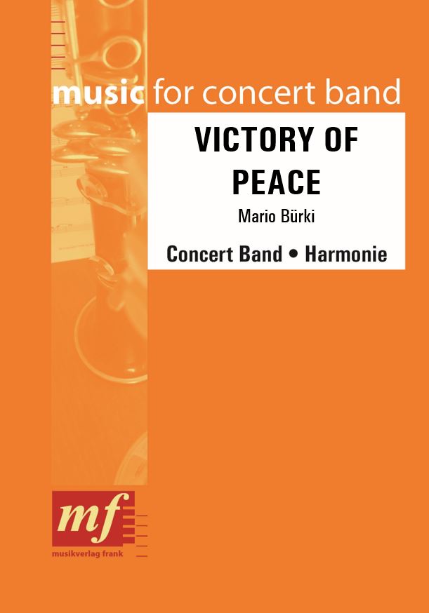 Musiknoten Victory Of Peace, Bürki Mario