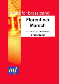 Musiknoten Florentiner March, Fucik Julius /Mnozil Brass - Brass Band