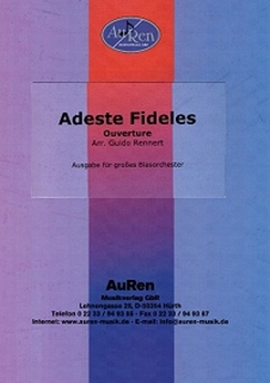 Musiknoten Adeste Fideles- Ouverture, Guido Rennert
