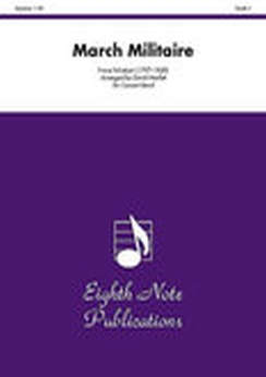 Musiknoten March Militaire, Franz Schubert/David Marlatt