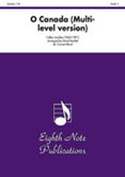 Musiknoten O Canada (Multi-level version), Calixa Lavallee/David Marlatt