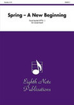 Musiknoten Spring - A New Beginning, David Marlatt