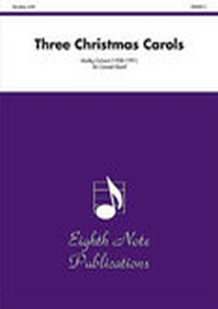 Musiknoten Three Christmas Carols, Morley Calvert