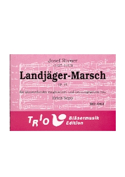 Musiknoten Landjäger-Marsch, Josef Rixner /Erich Sepp