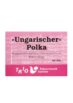 Musiknoten Ungarischer Polka, Erich Sepp