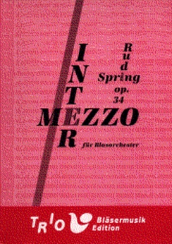 Musiknoten Intermezzo für Blasorchester, Rudi Spring 