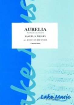 Musiknoten Aurelia The Church'S One Foundation, Samuel S. Wesley/Hans van der Weide
