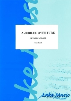 Musiknoten A Jubilee Overture, Hendrik de Boer