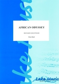 Musiknoten African Odyssey(Suite For Band), Richard Grantham