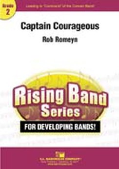 Musiknoten Captain Courageous, Bob Romeyn