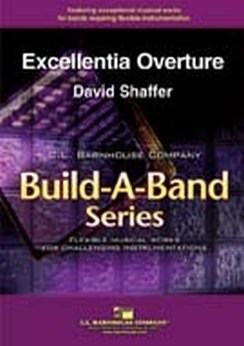 Musiknoten Excellentia Overture Build-a-Band edition, David Shaffer