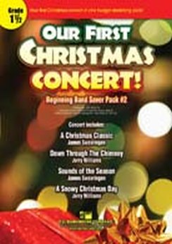 Musiknoten Our First Christmas Concert!, James Swearingen/Jerry Williams