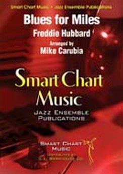 Musiknoten Blues for Miles, Freddie Hubbard/Mike Carubia