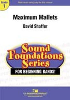 Musiknoten Maximum Mallets, David Shaffer