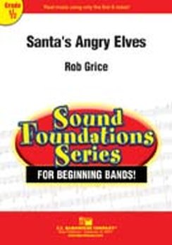 Musiknoten Santa's Angry Elves, Rob Grice