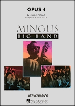 Musiknoten Opus 4, Charles Mingus/Boris Kozlov - Big Band