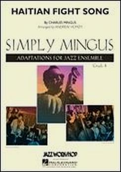 Musiknoten Haitian Fight Song, Charles Mingus/Andrew Homzy - Big Band