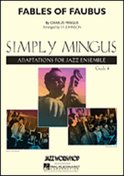 Musiknoten Fables of Faubus, Charles Mingus/Sy Johnson - Big Band