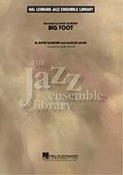 Musiknoten Big Foot, David Sanborn/Mark Taylor - Big Band