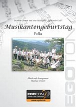 Musiknoten Musikantengeburtstag (Polka), Mathias Gronert