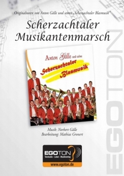 Musiknoten Scherzachtaler Musikantenmarsch, Norbert Gälle/Mathias Gronert