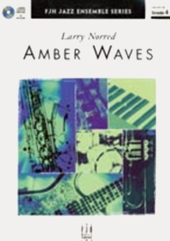 Musiknoten Amber Waves, Larry Norred