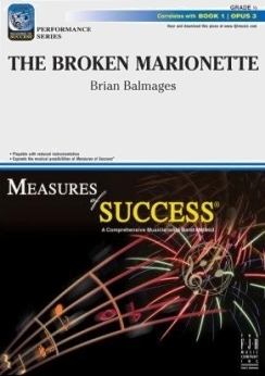Musiknoten The Broken Marionette, Brian Balmages
