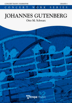 Musiknoten Johannes Gutenberg, Otto M. Schwarz