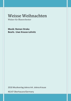 Musiknoten Weisse Weihnacht, R. Straka/Uwe Krause-Lehnitz