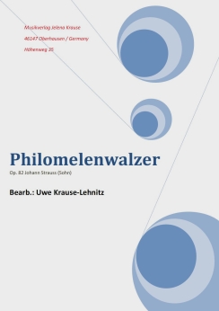 Musiknoten Philomelenwalzer, Johann Strauss/Uwe Krause-Lehnitz