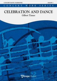 Musiknoten Celebration and Dance, Gilbert Tinner