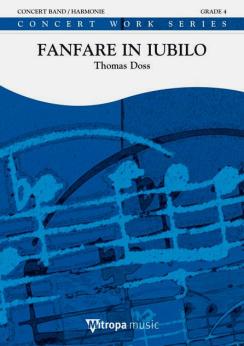 Musiknoten Fanfare in Iubilo, Thomas Doss