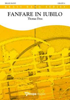 Musiknoten Fanfare in Iubilo, Thomas Doss /Brian Johnson - Brass Band
