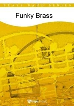 Musiknoten Funky Brass, Otto M. Schwarz - Brass Band