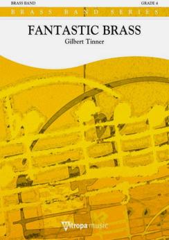 Musiknoten Fantastic Brass, Gilbert Tinner - Brass Band