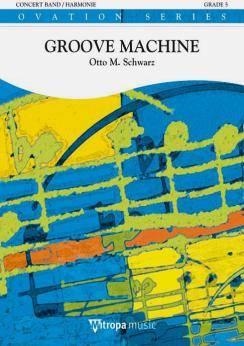Musiknoten Groove Machine, Otto M. Schwarz
