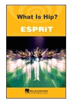 Musiknoten What Is Hip?, David Garibaldi, Emilio Castillo, Stephen Kupka/Will Rapp, Michael Sweeney