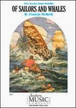 Musiknoten Of Sailors And Whales (Melville), W. Francis McBeth