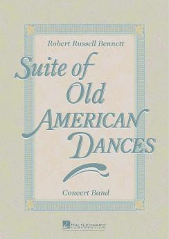 Musiknoten Suite Old American Dances, Robert Russel Bennett