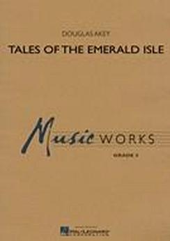 Musiknoten Tales of the Emerald Isle, Douglas Akey