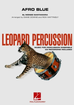 Musiknoten Afro Blue - Leopard Percussion, Mongo Santamaria/Diane Downs